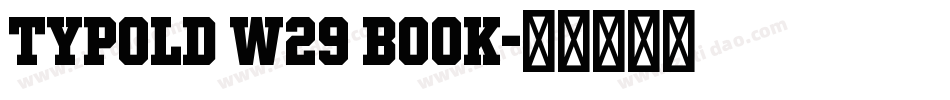 Typold W29 Book字体转换